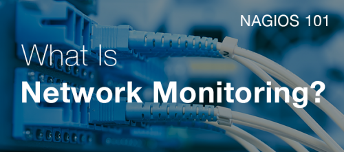 What is network monitoring?